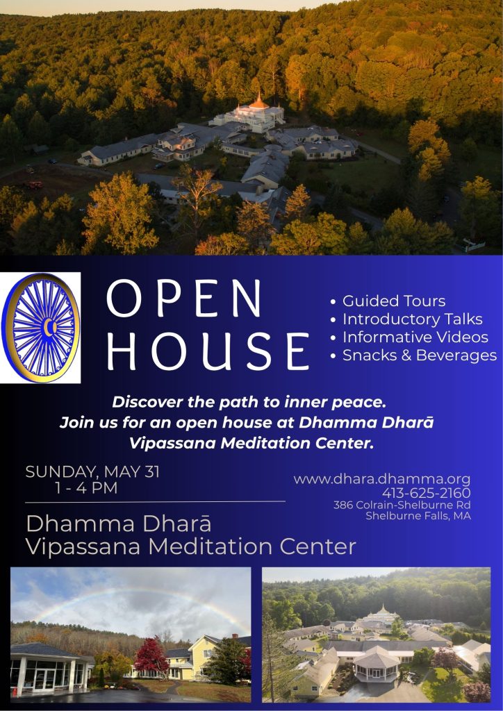 Open House at Dhamma Dhara May 31, 2026